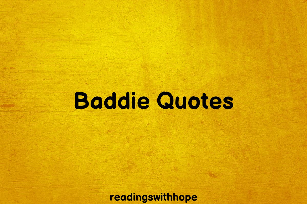 30 Savage Baddie Quotes to Bring Out the Rebel in You