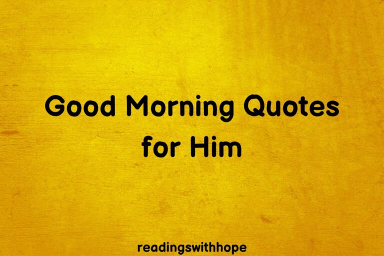 40 Good Morning Quotes for Him