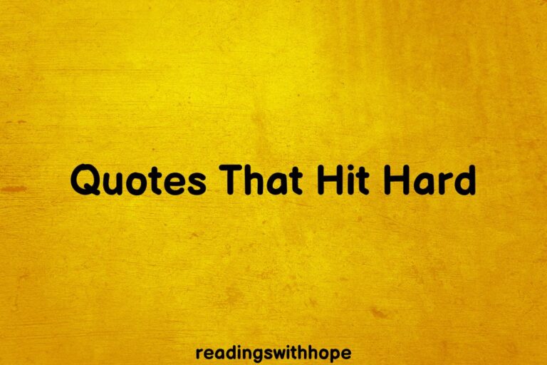 60 Powerful Quotes That Hit Hard