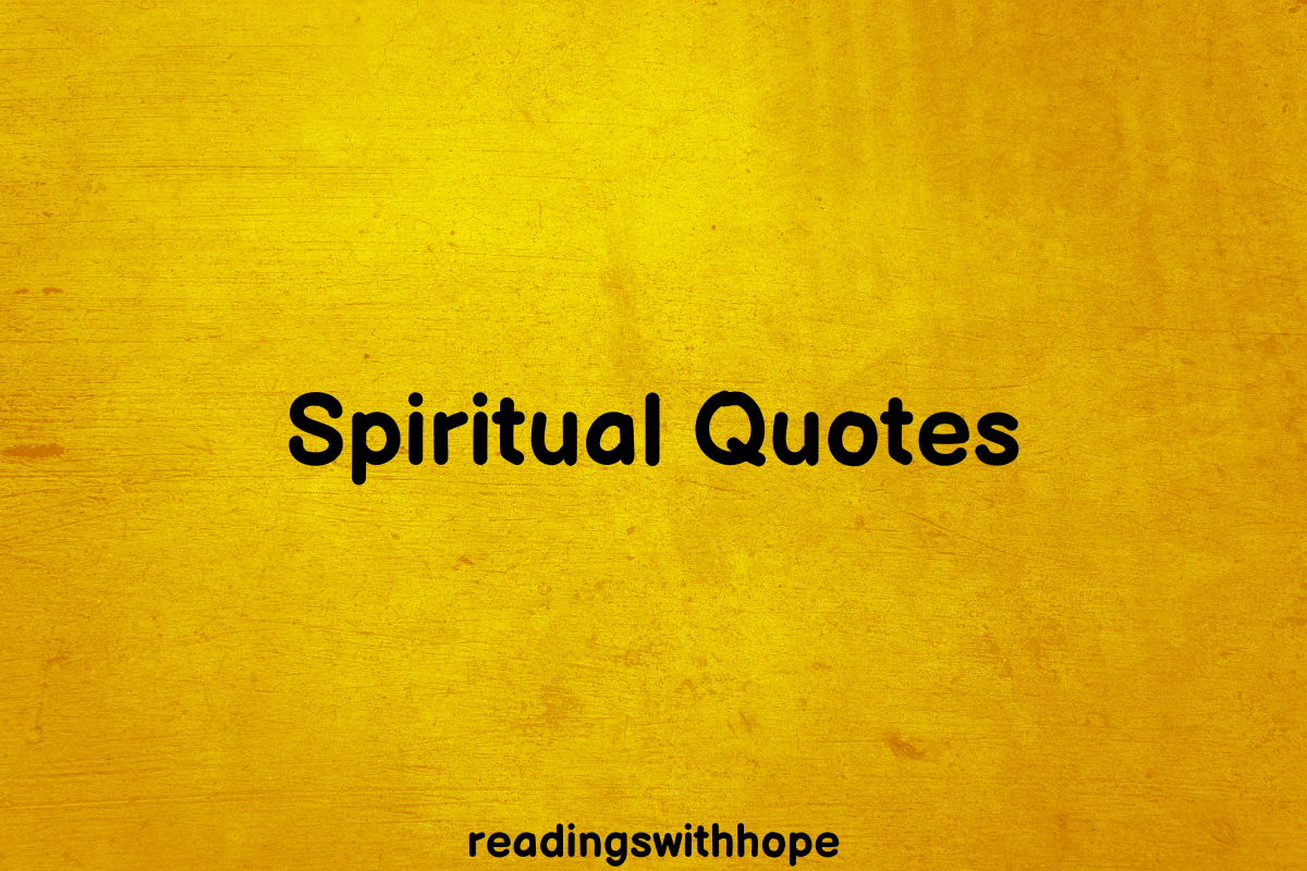 50 Best Spiritual Quotes On Life, For Women and To Inspire You