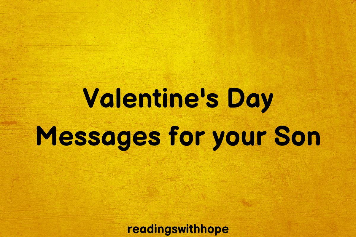 45 Valentine's Day Messages for Your Son