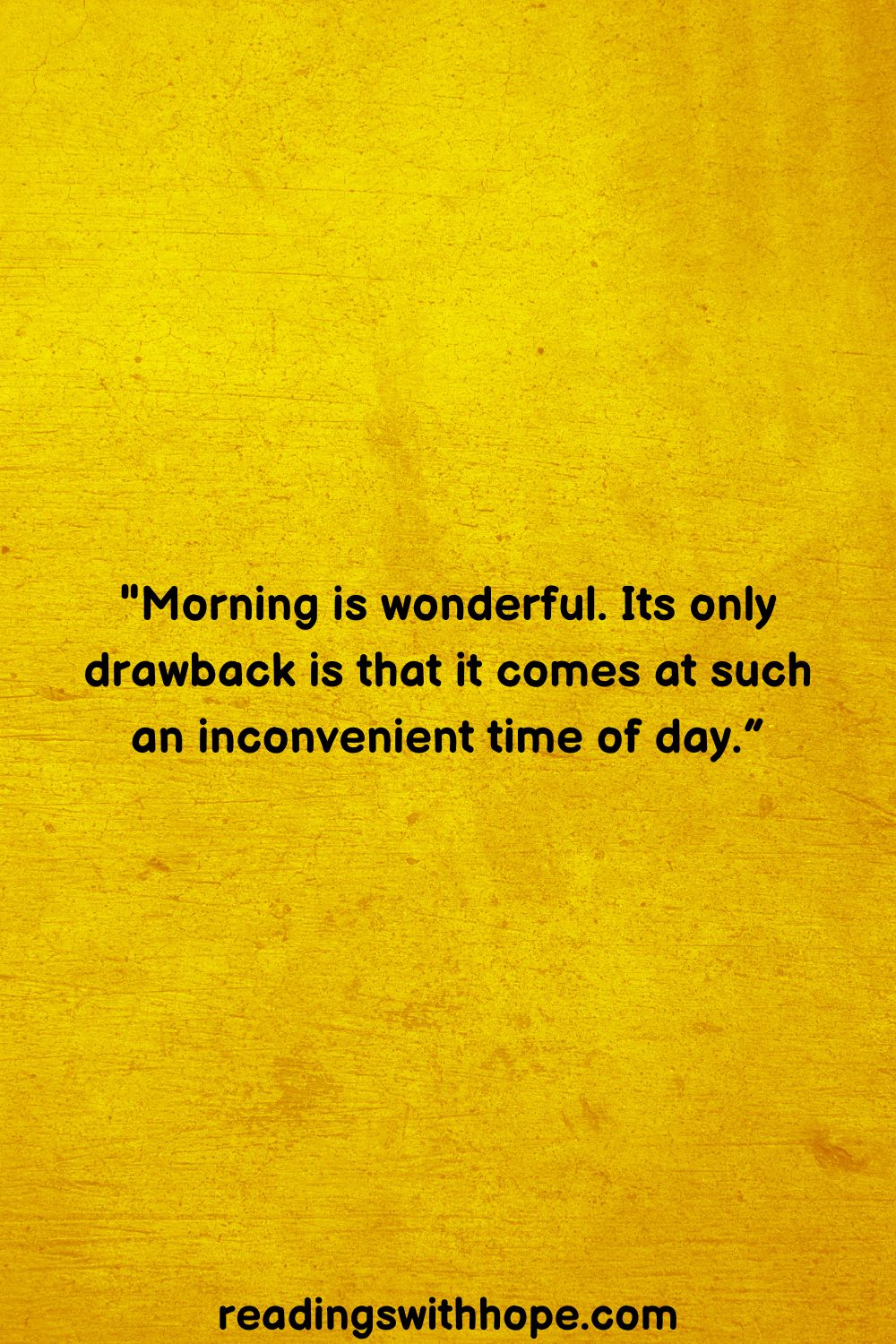 25 Good Morning Quotes To Start Your Day