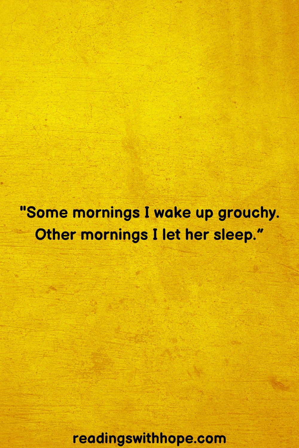 25 Good Morning Quotes To Start Your Day