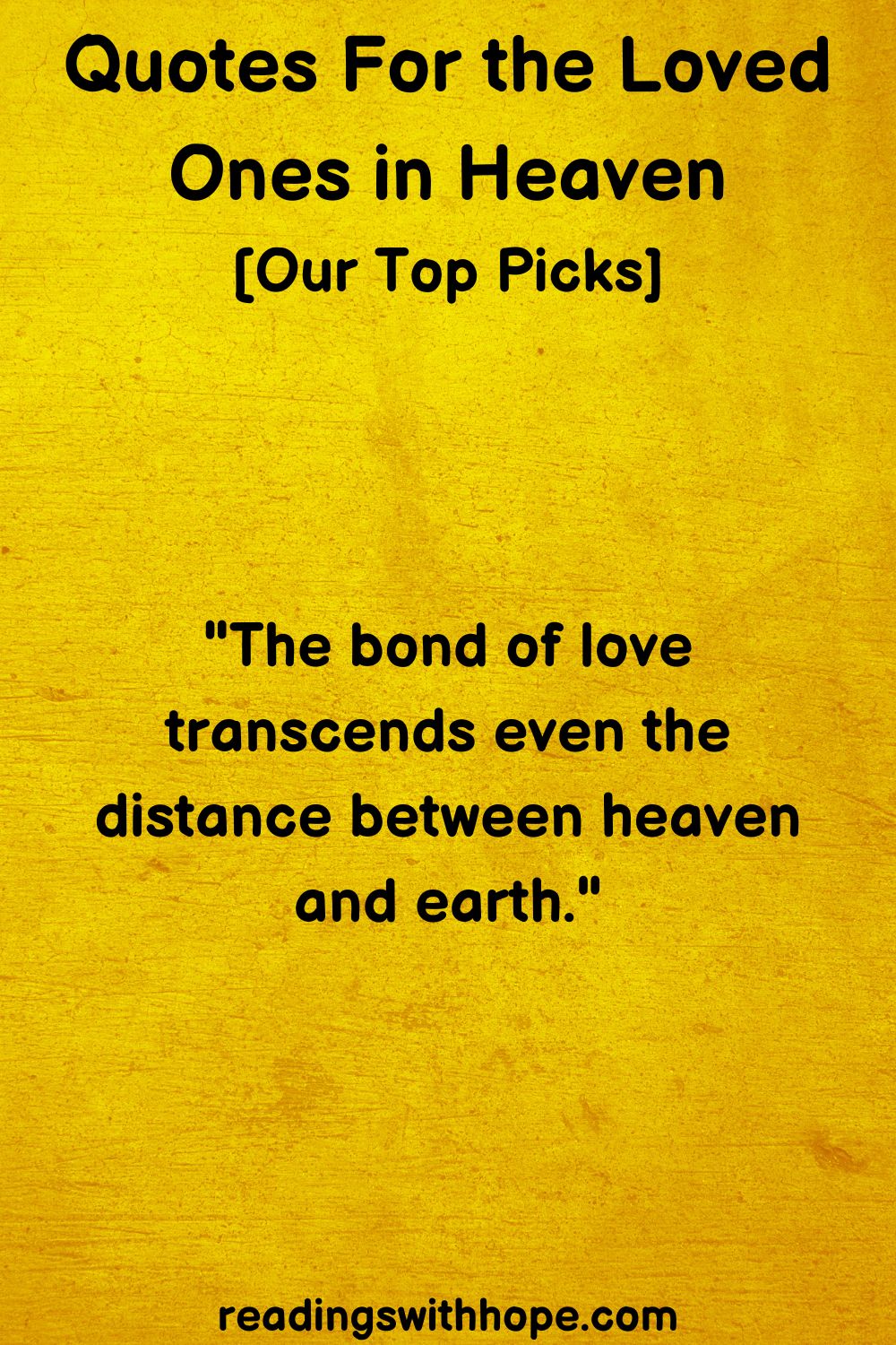 10 Quotes For the Loved Ones in Heaven