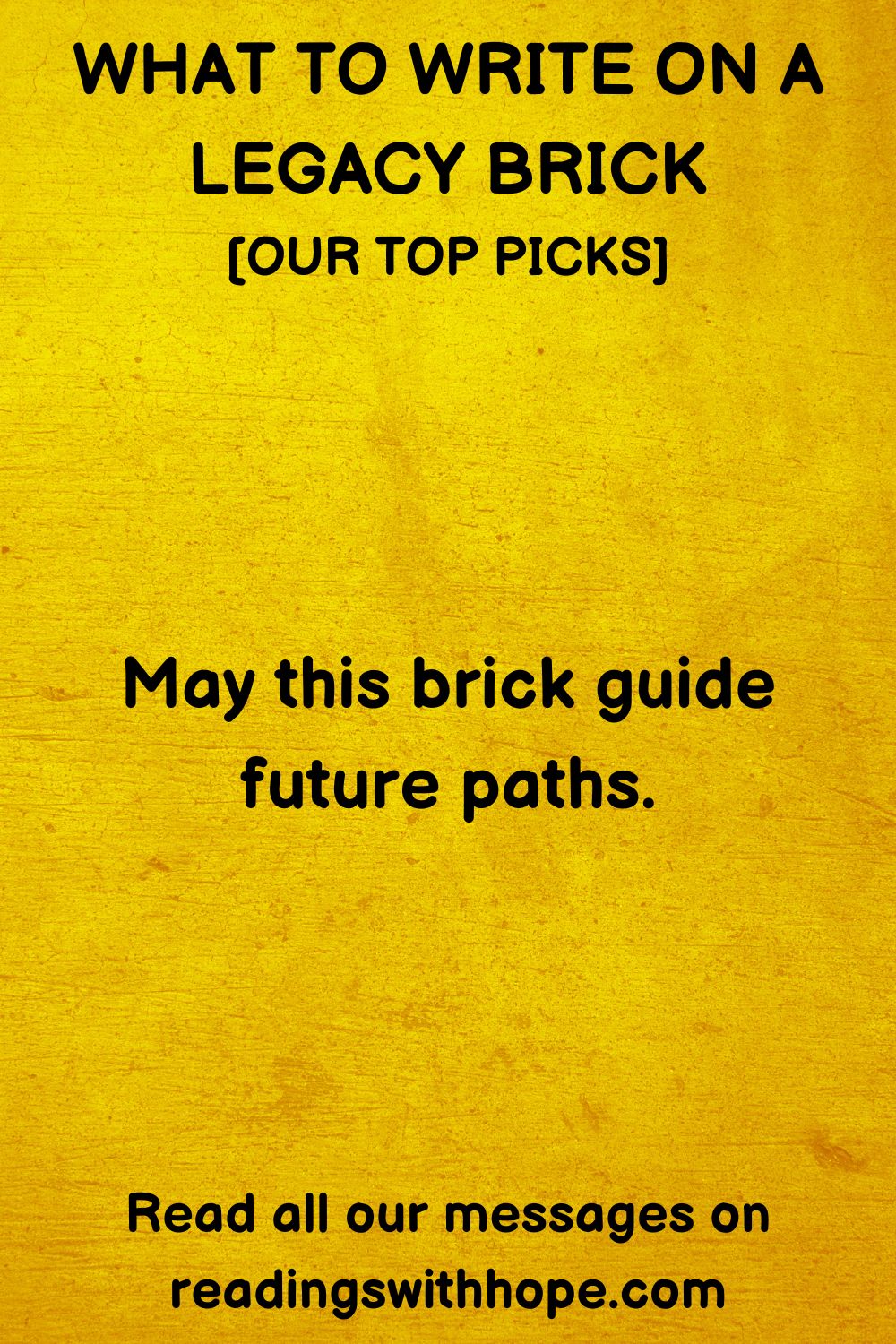 Legacy Brick Message