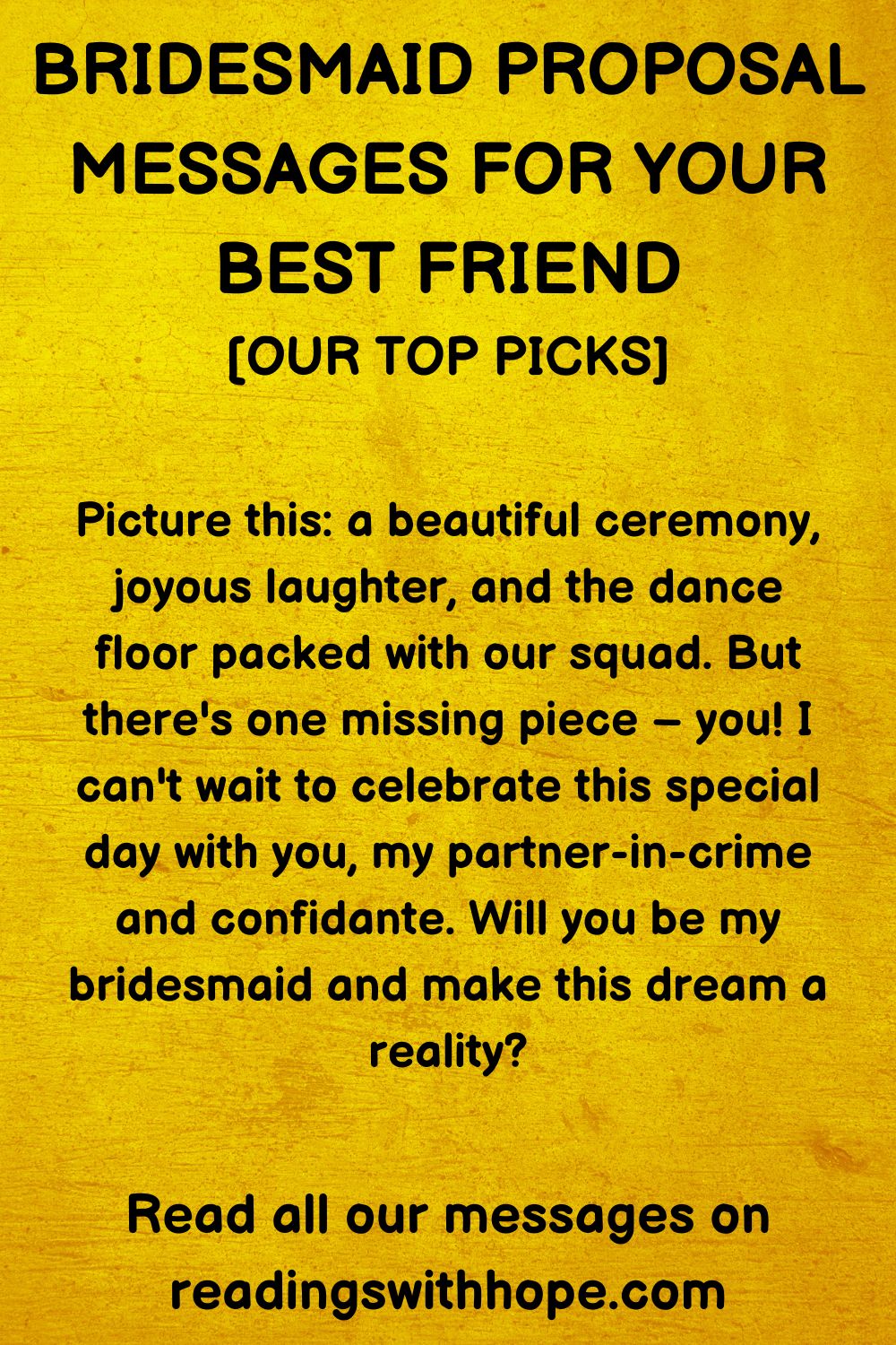 Bridesmaid Proposal Message for Best Friend