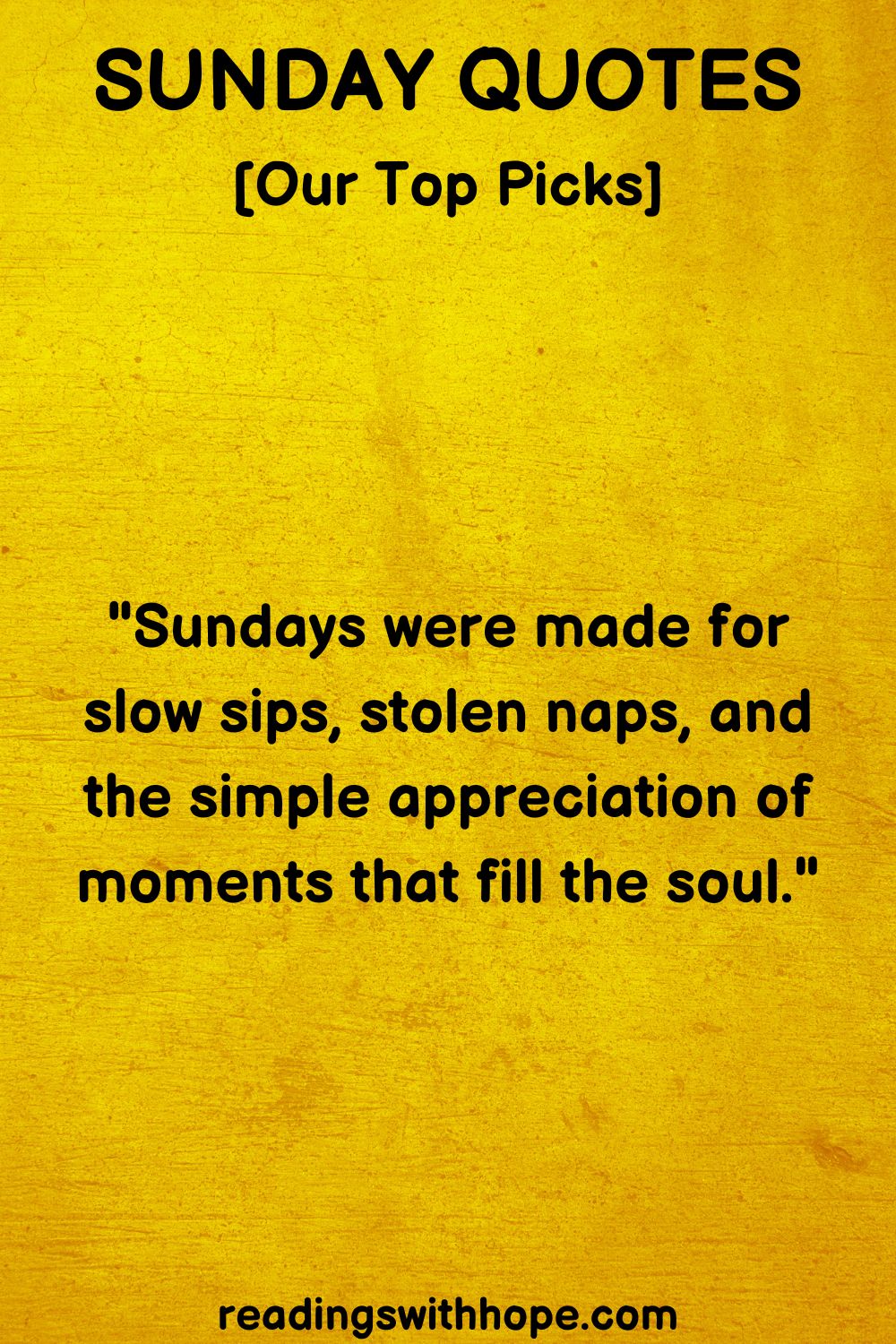 sunday quotes [our top picks]