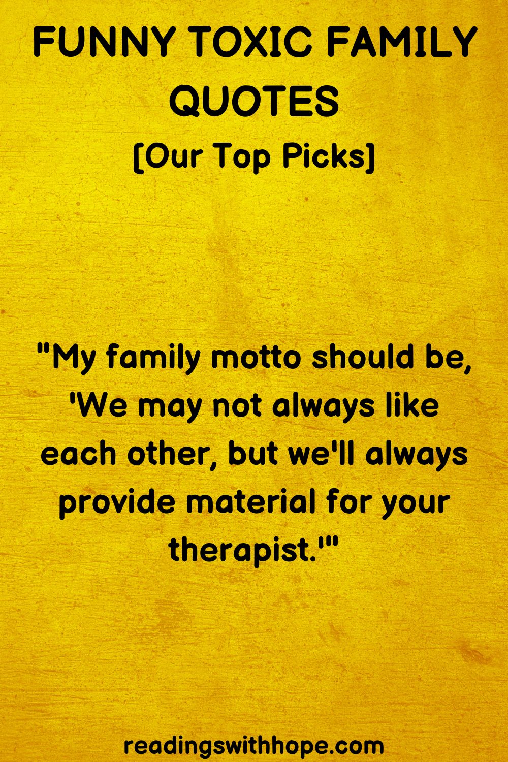funny toxic family quotes