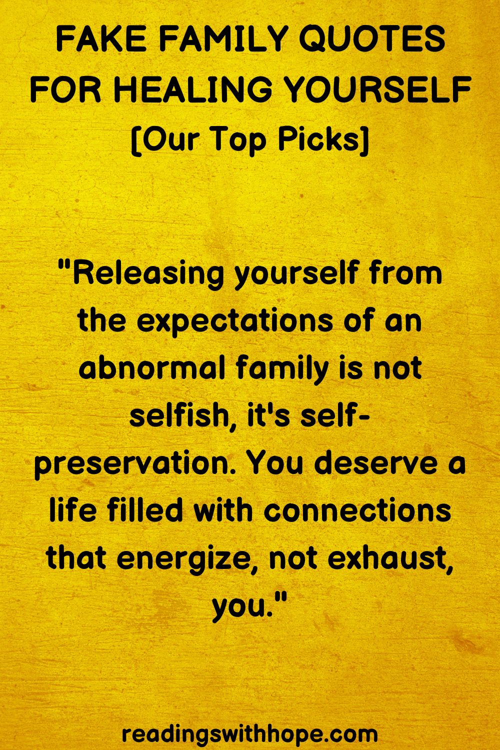 Fake Family Quotes For Healing Yourself