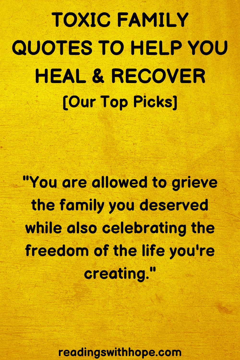 toxic family quotes to help heal and recover