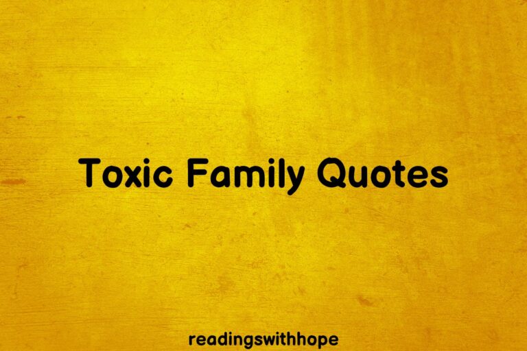 60 Toxic Family Quotes