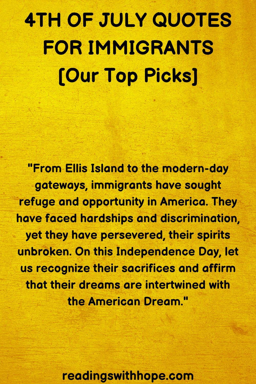 4th of July Quotes For Immigrants
