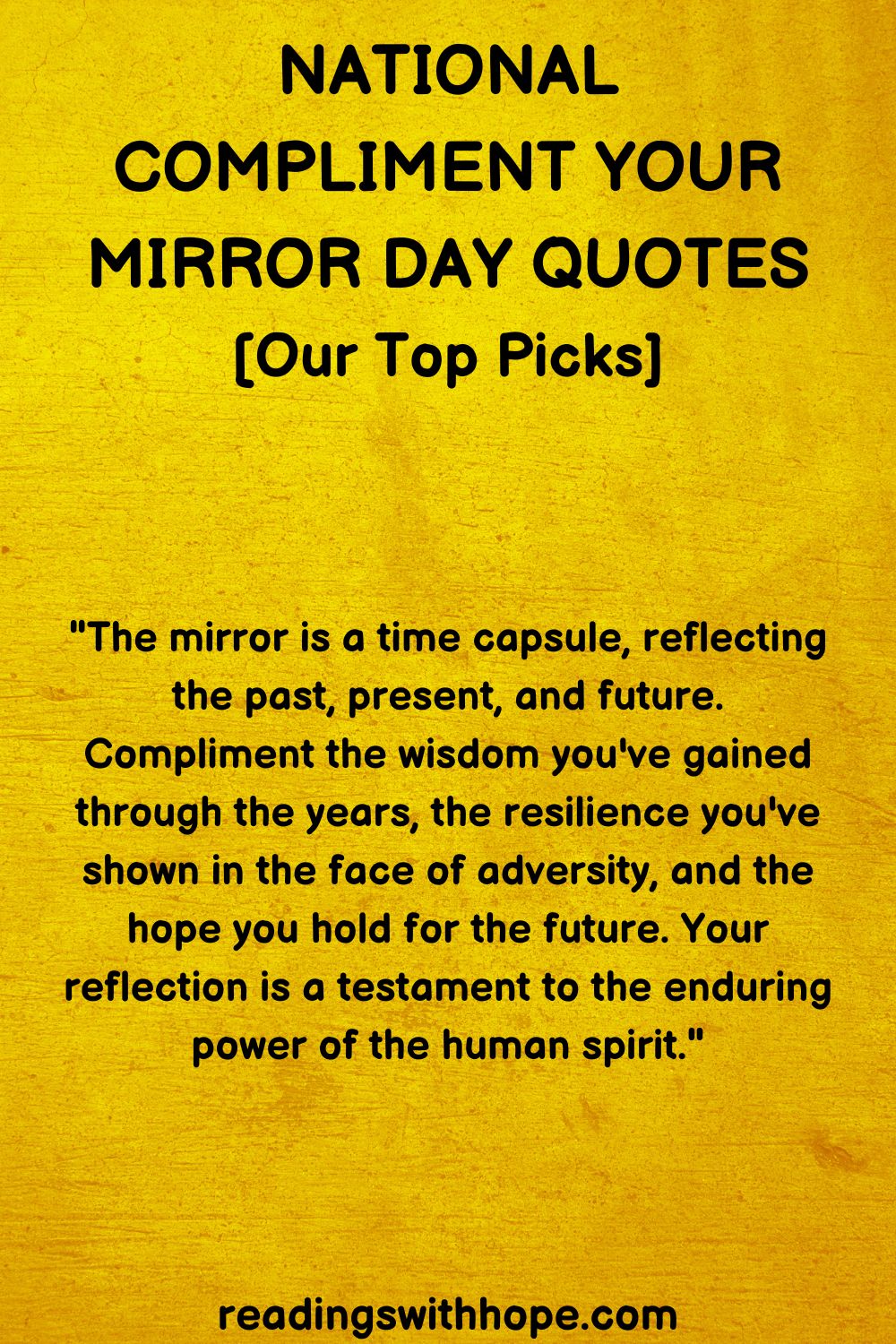 40 National Compliment Your Mirror Day Quotes, Messages and Wishes
