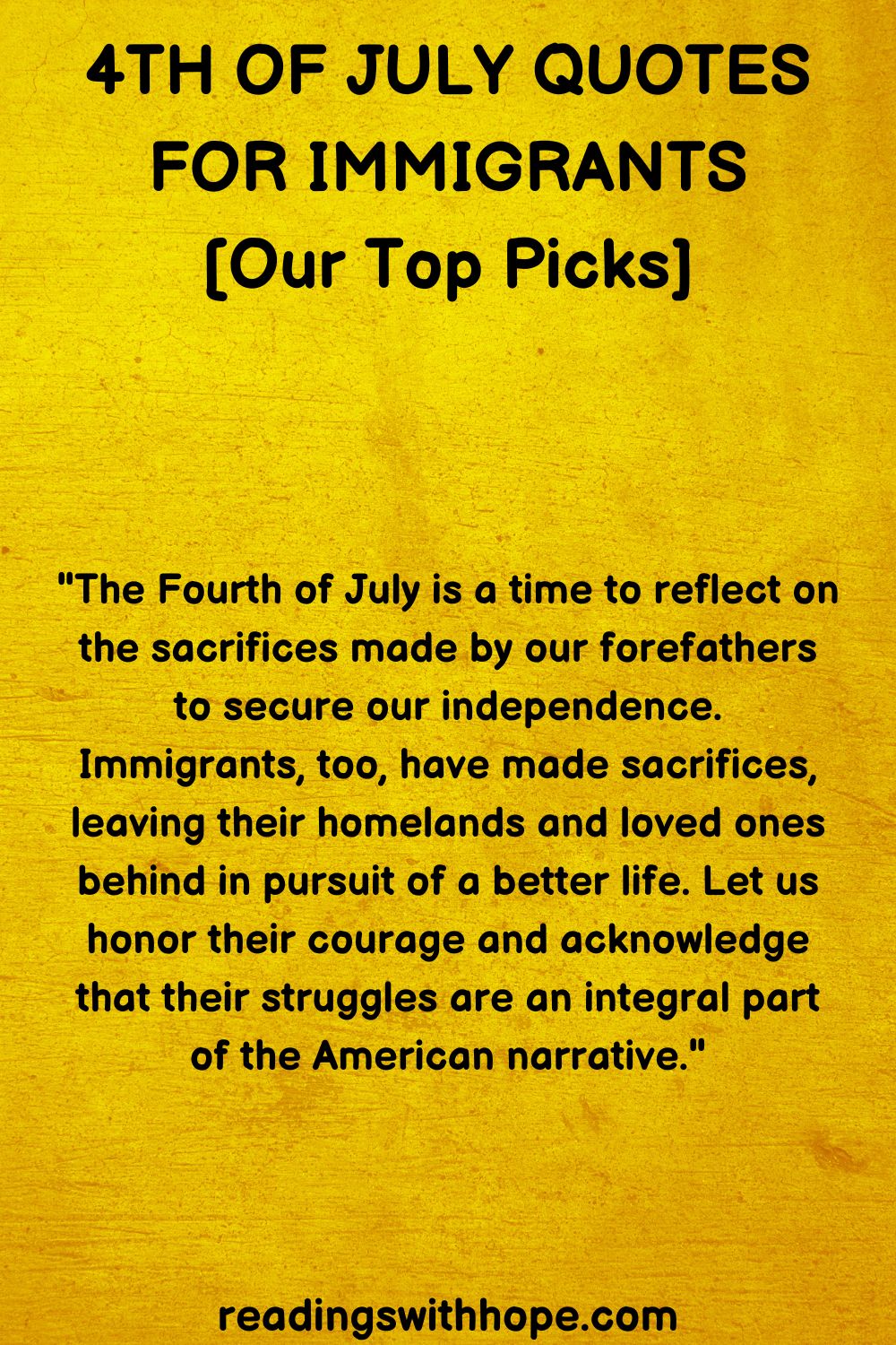 4th of July Quotes For Immigrants