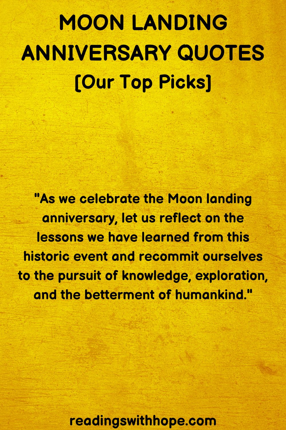 Moon Landing Anniversary Quote 4