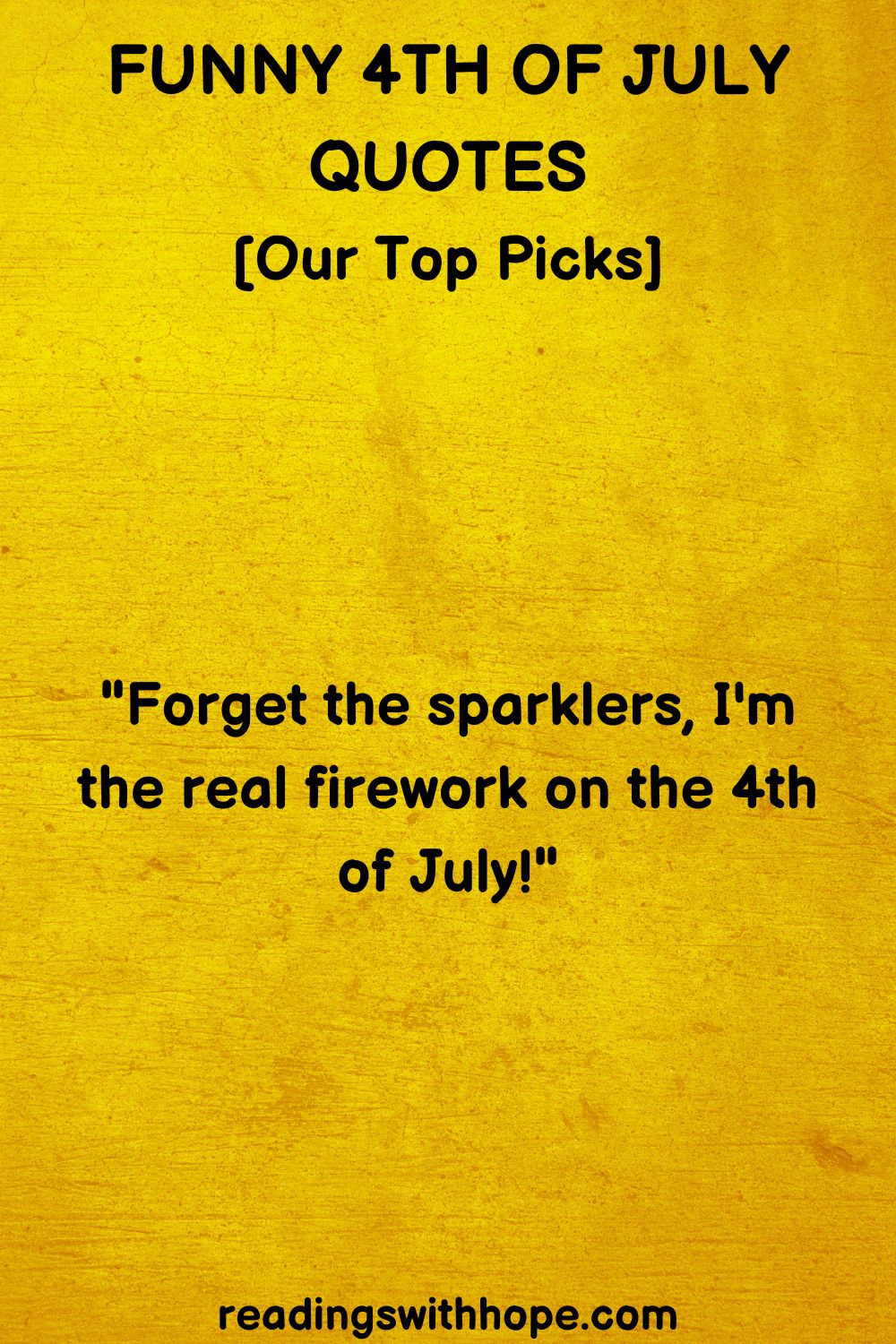 Funny 4th of July Quotes