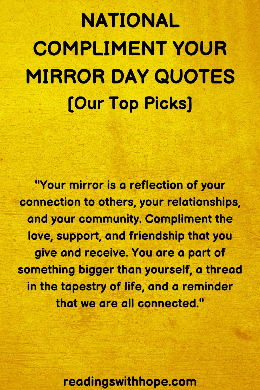 40 National Compliment Your Mirror Day Quotes, Messages and Wishes