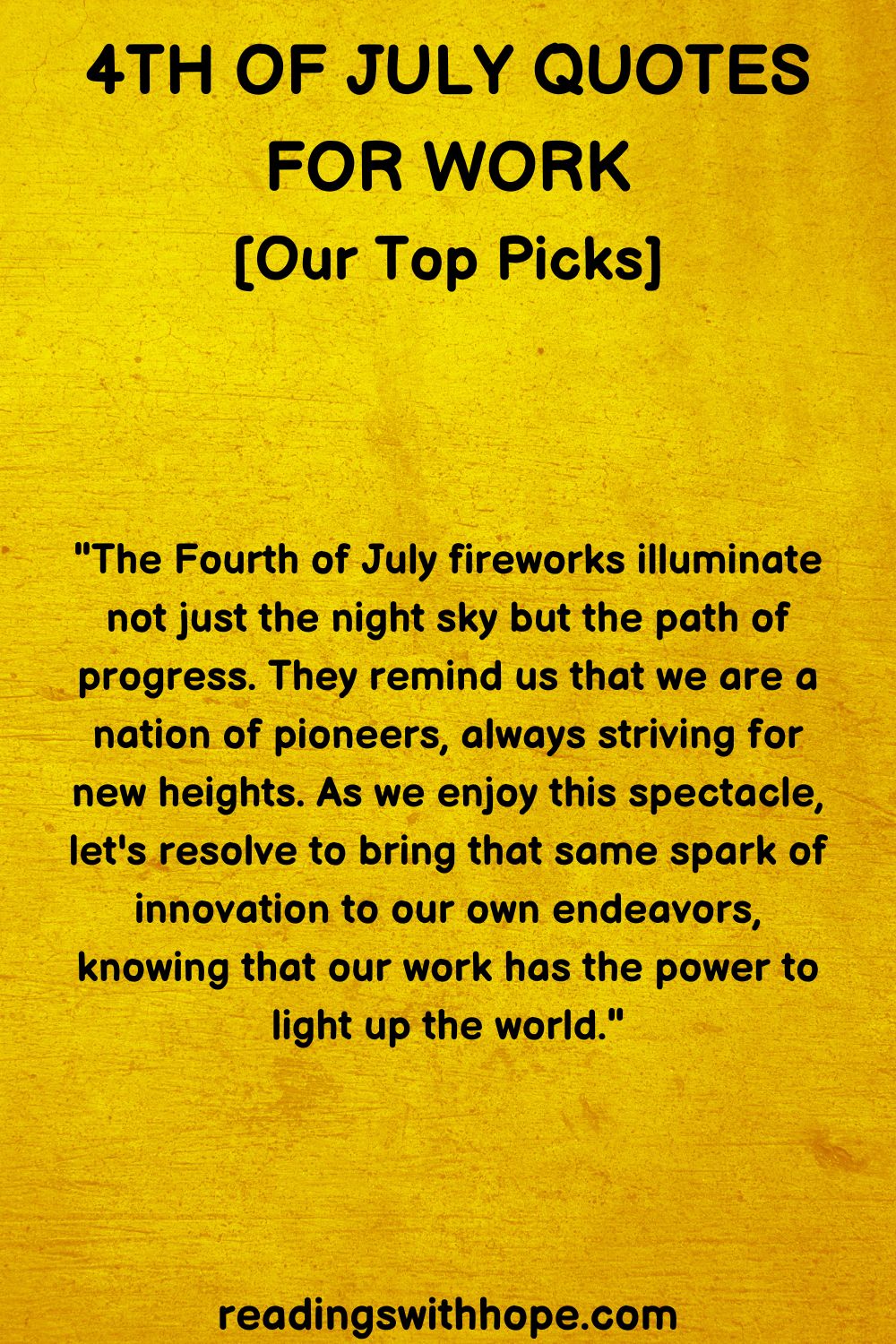 4th of July Quotes For Work