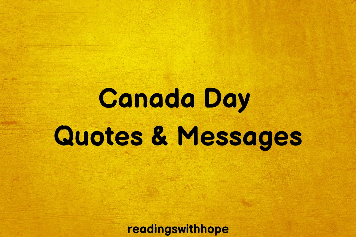 50 Canada Day Quotes, Messages, Wishes and Greetings