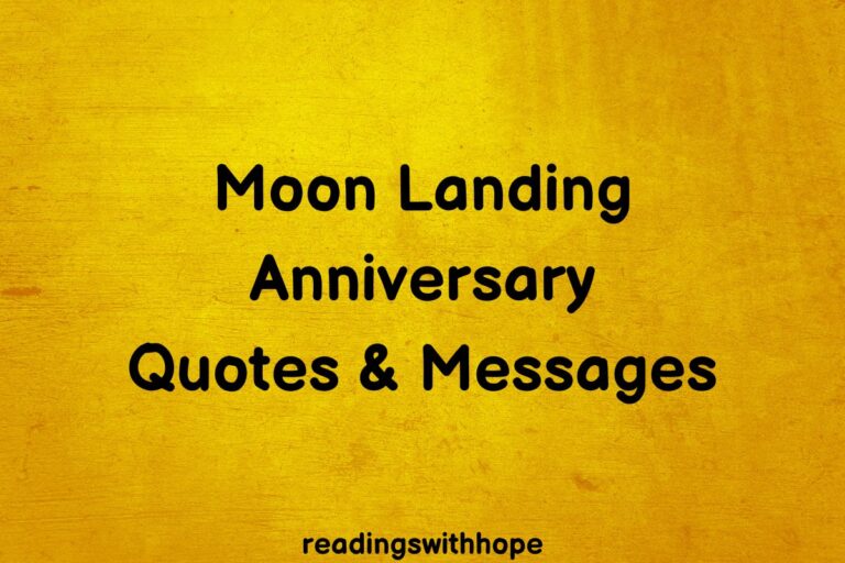 34 Moon Landing Anniversary Quotes, Messages and Sayings