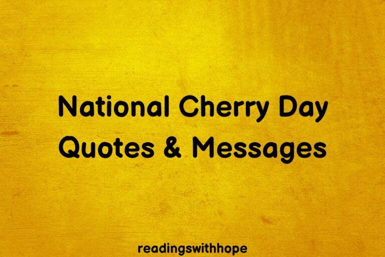 40 National Cherry Day Quotes and Messages