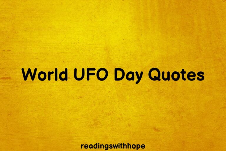 35 World UFO Day 2024 Quotes and Messages