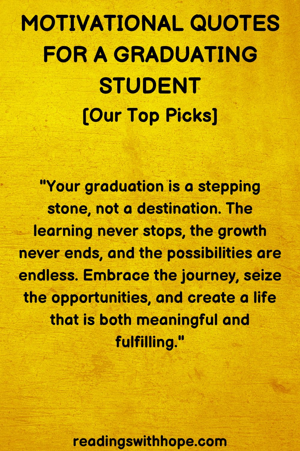 40 Motivational Quotes For a Graduating Student