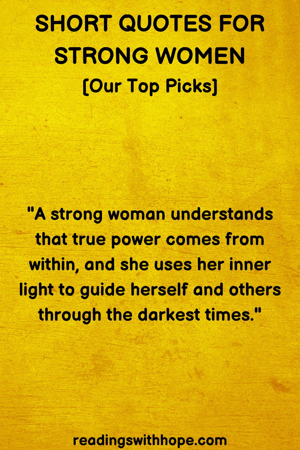 Short Quotes For Strong Women