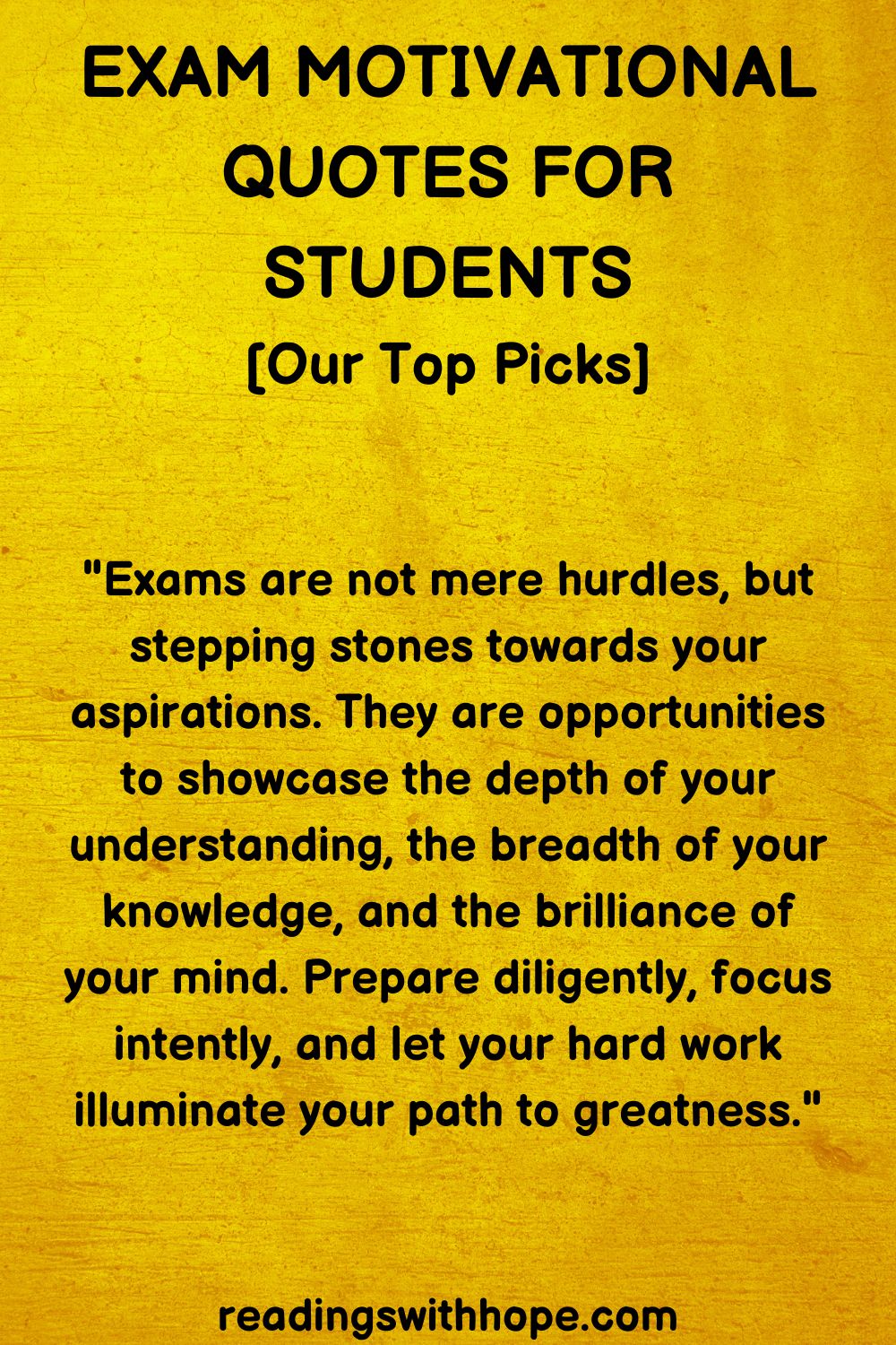 45 Exam Motivational Quotes For Students