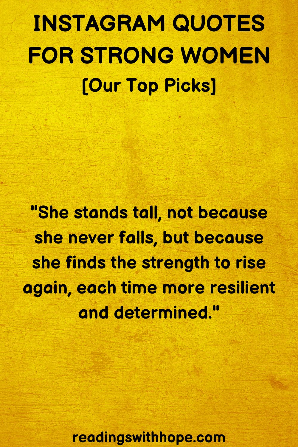 Instagram Quotes For Strong Women