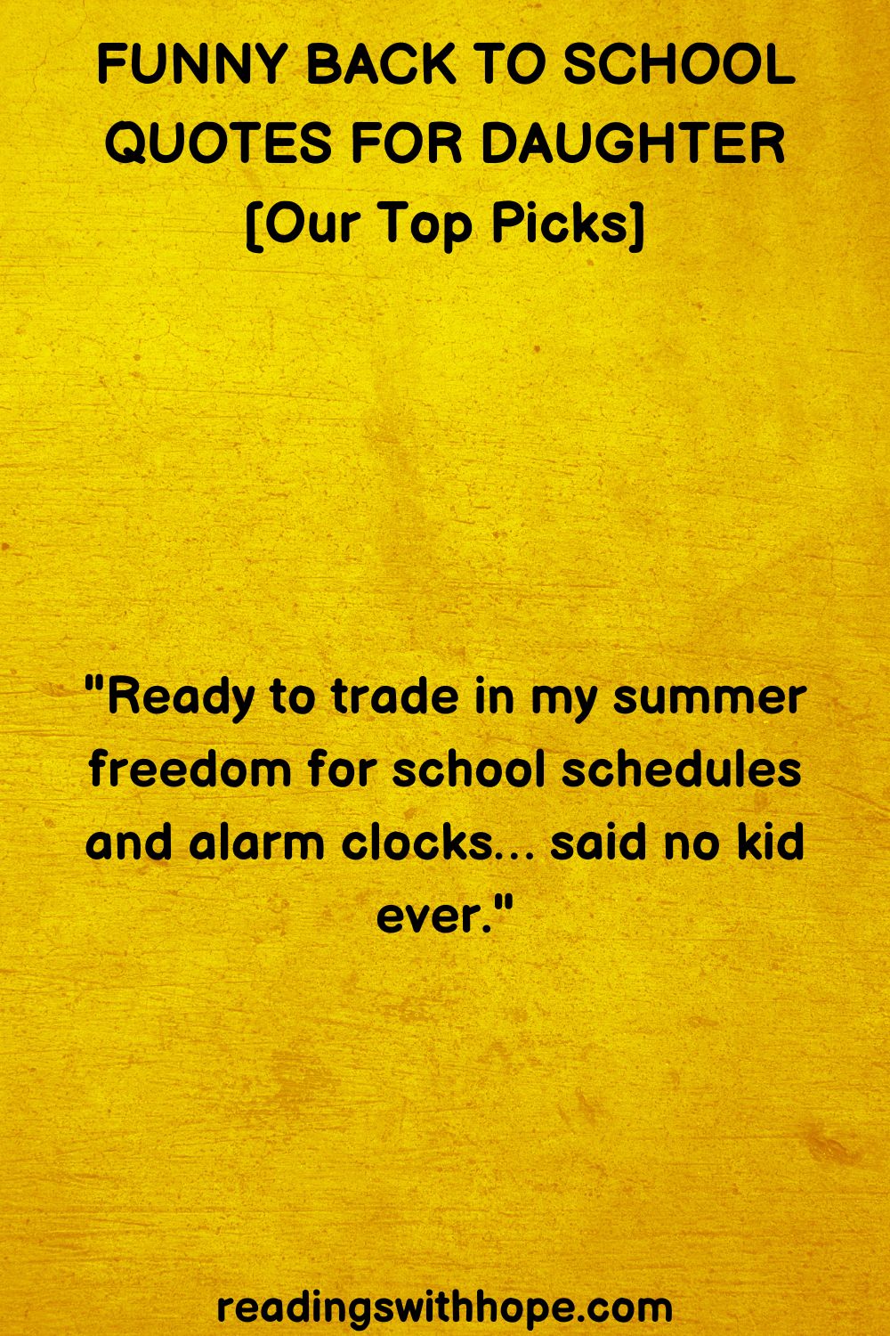 Funny Back to School Quotes For Daughter