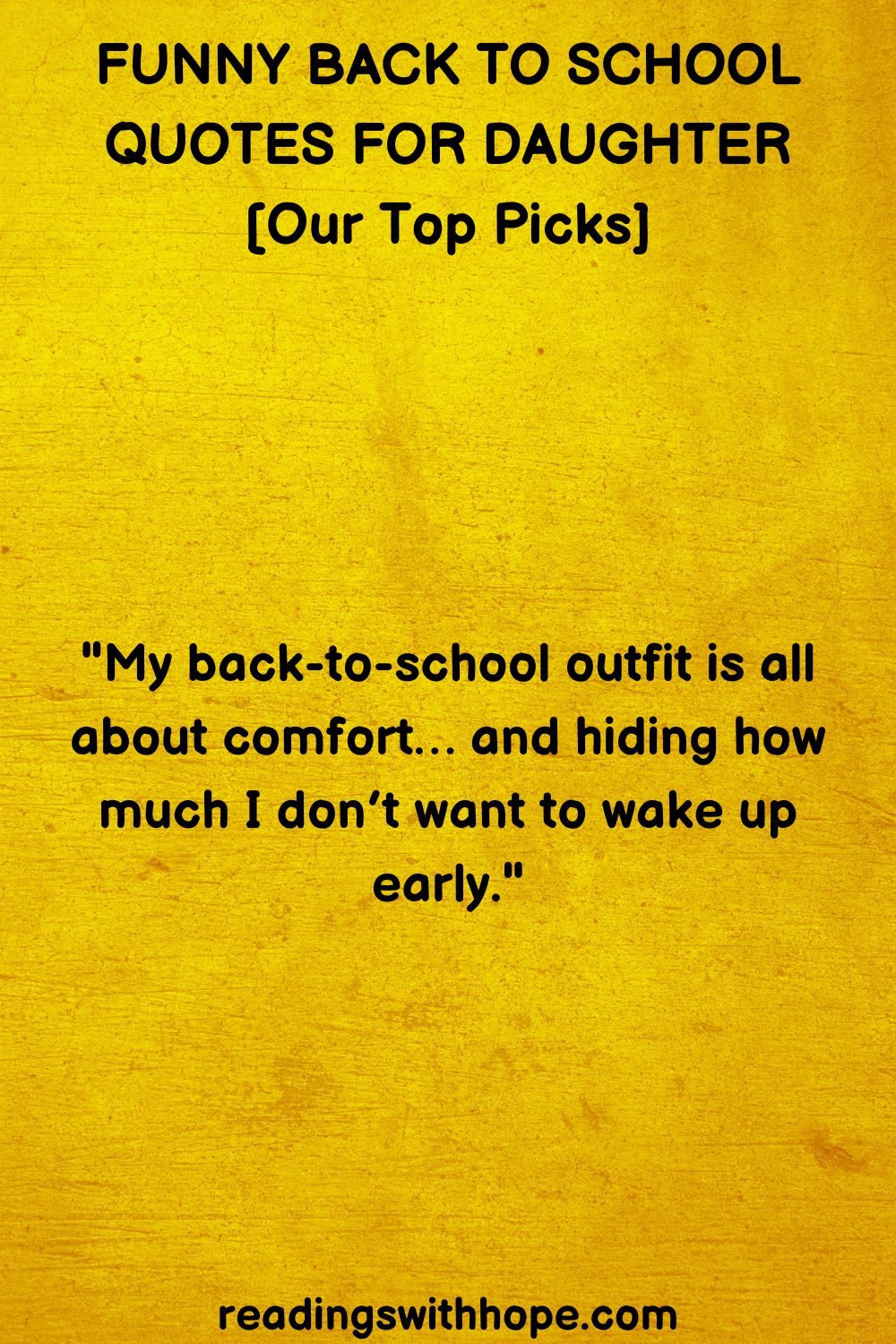 Funny Back to School Quotes For Daughter