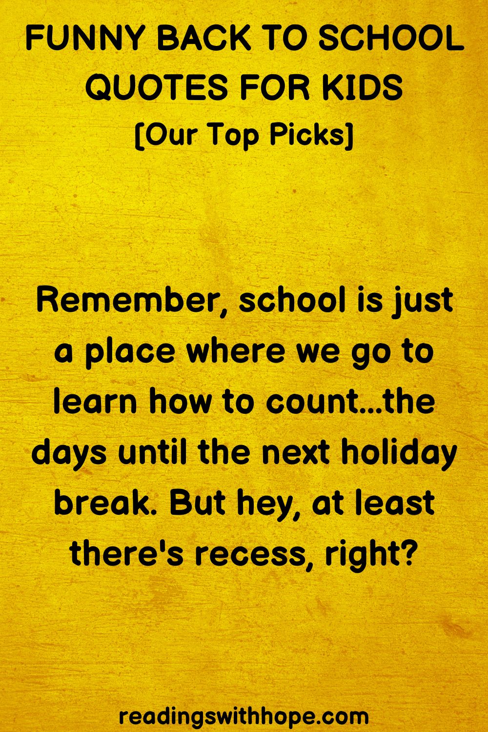 Funny Back To School Quotes For Kids