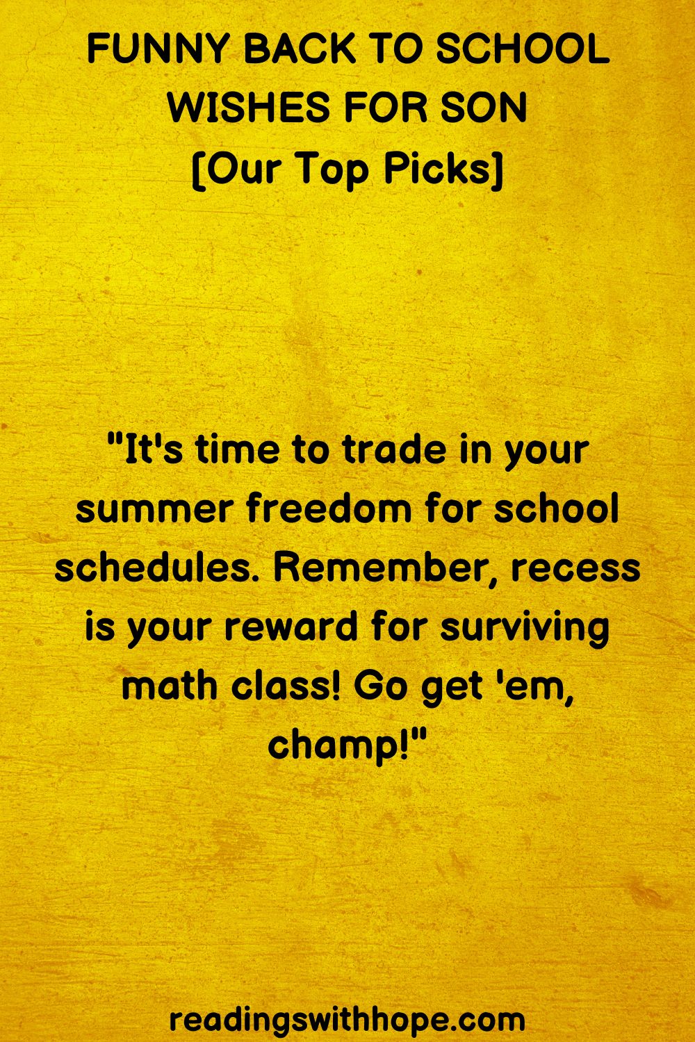 Funny Back To School Wishes For Son