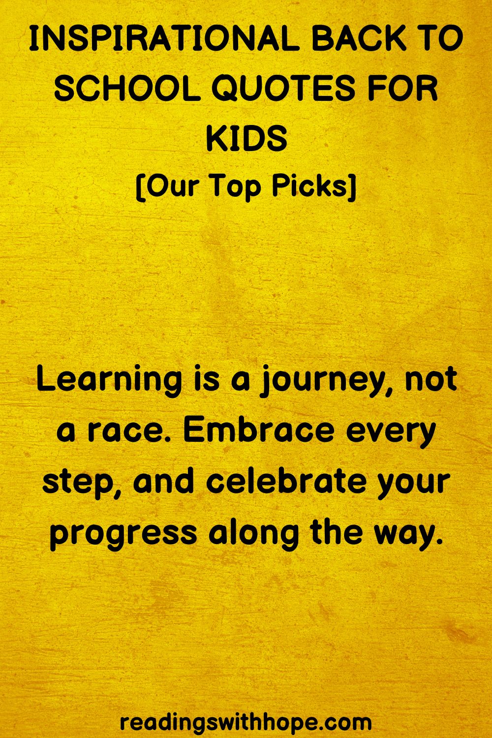 Inspirational Back To School Quotes For Kids