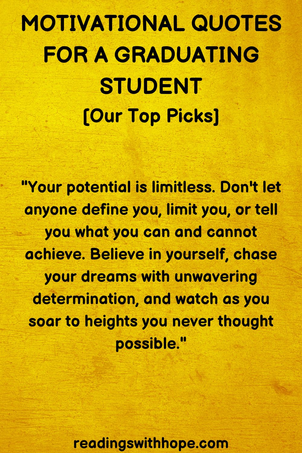 40 Motivational Quotes For a Graduating Student