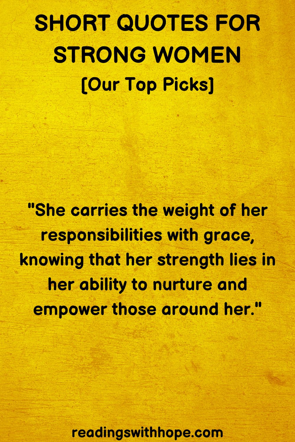 Short Quotes For Strong Women