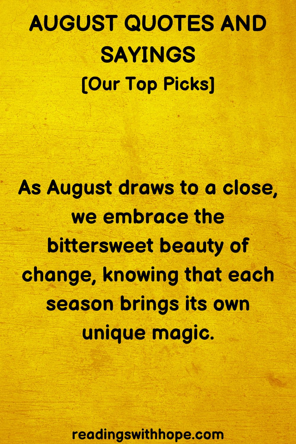 August Quotes and Sayings