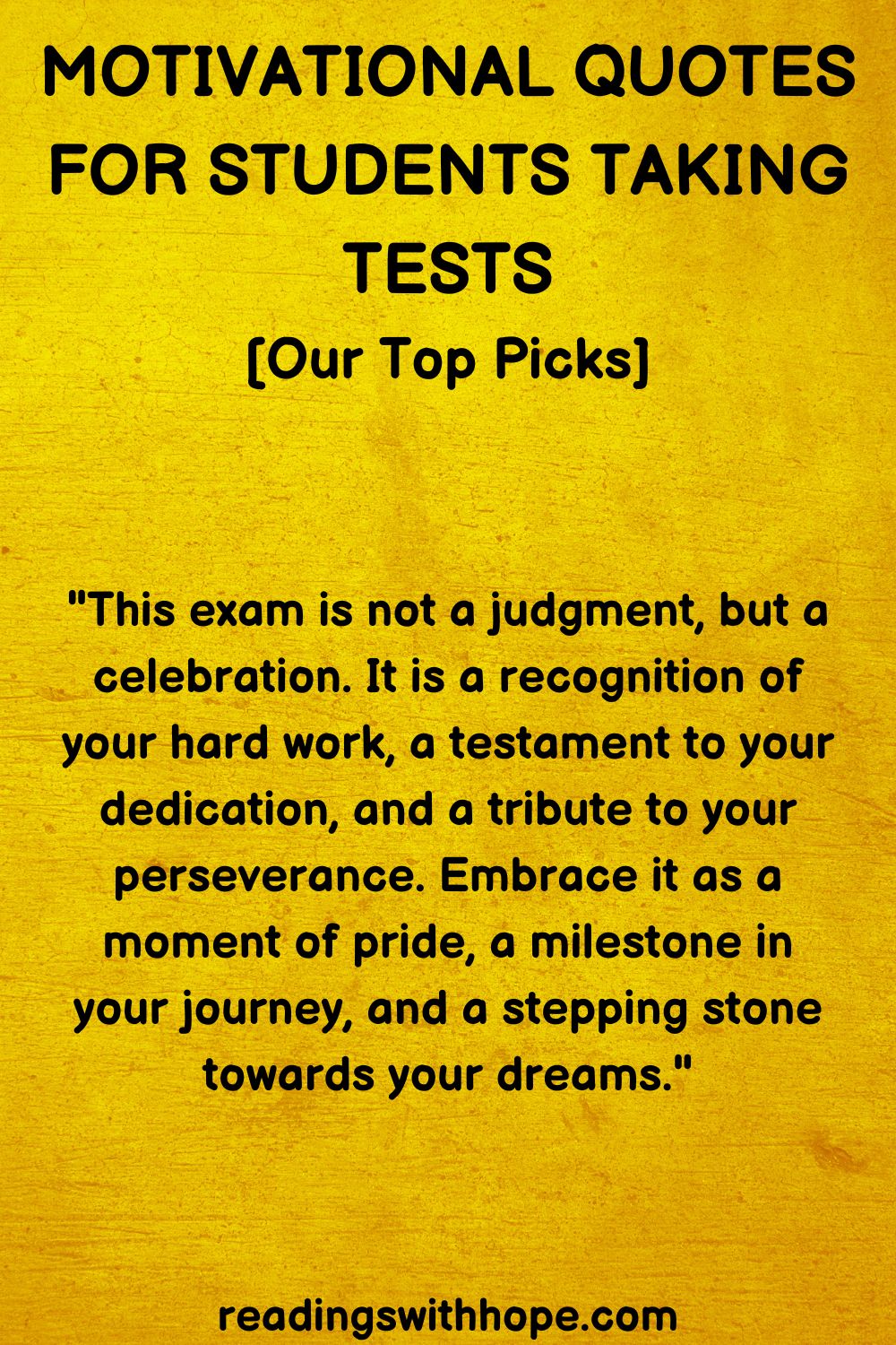 30 Motivational Quotes For Students Taking Tests