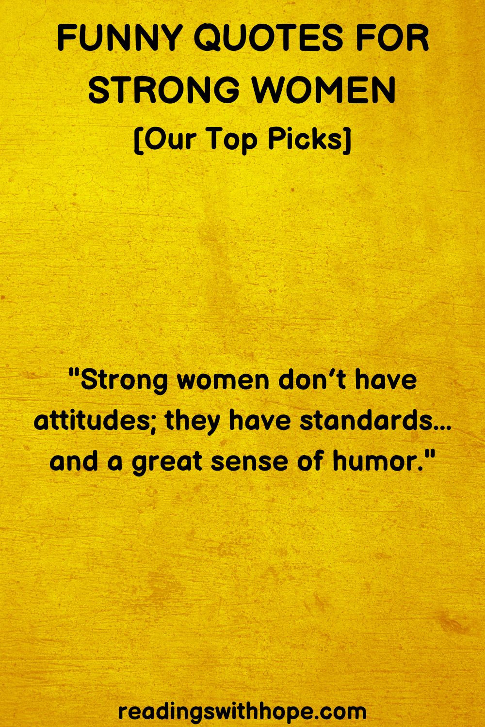 Funny Quotes For Strong Women