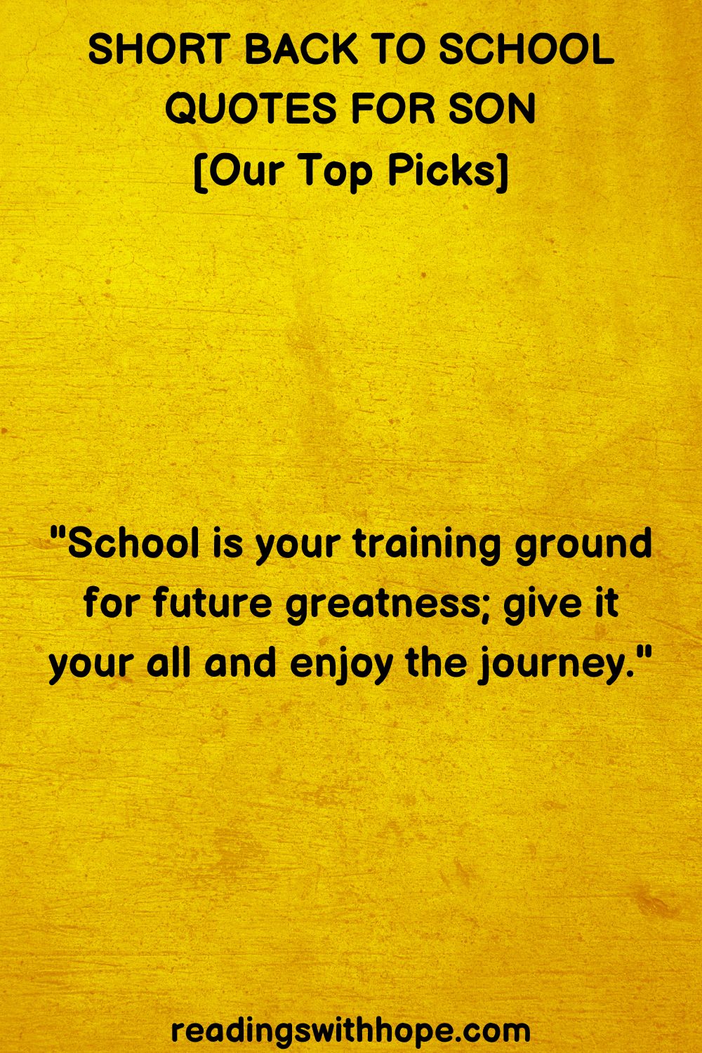 Short Back To School Quotes For Son