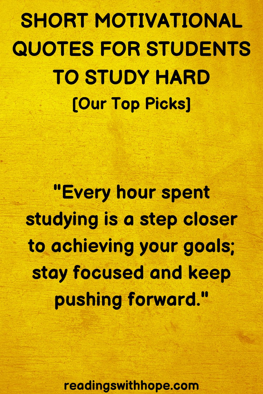 Short Motivational Quotes For Students To Study Hard