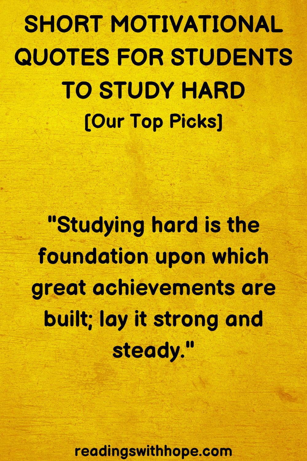 Short Motivational Quotes For Students To Study Hard