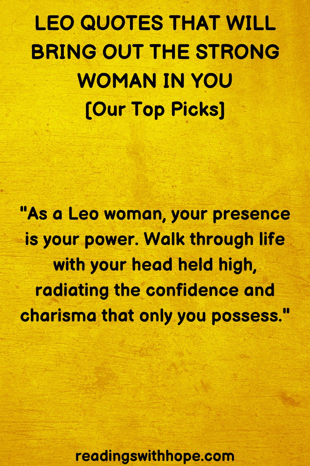 Leo Quotes That Will Bring Out The Strong Woman in You