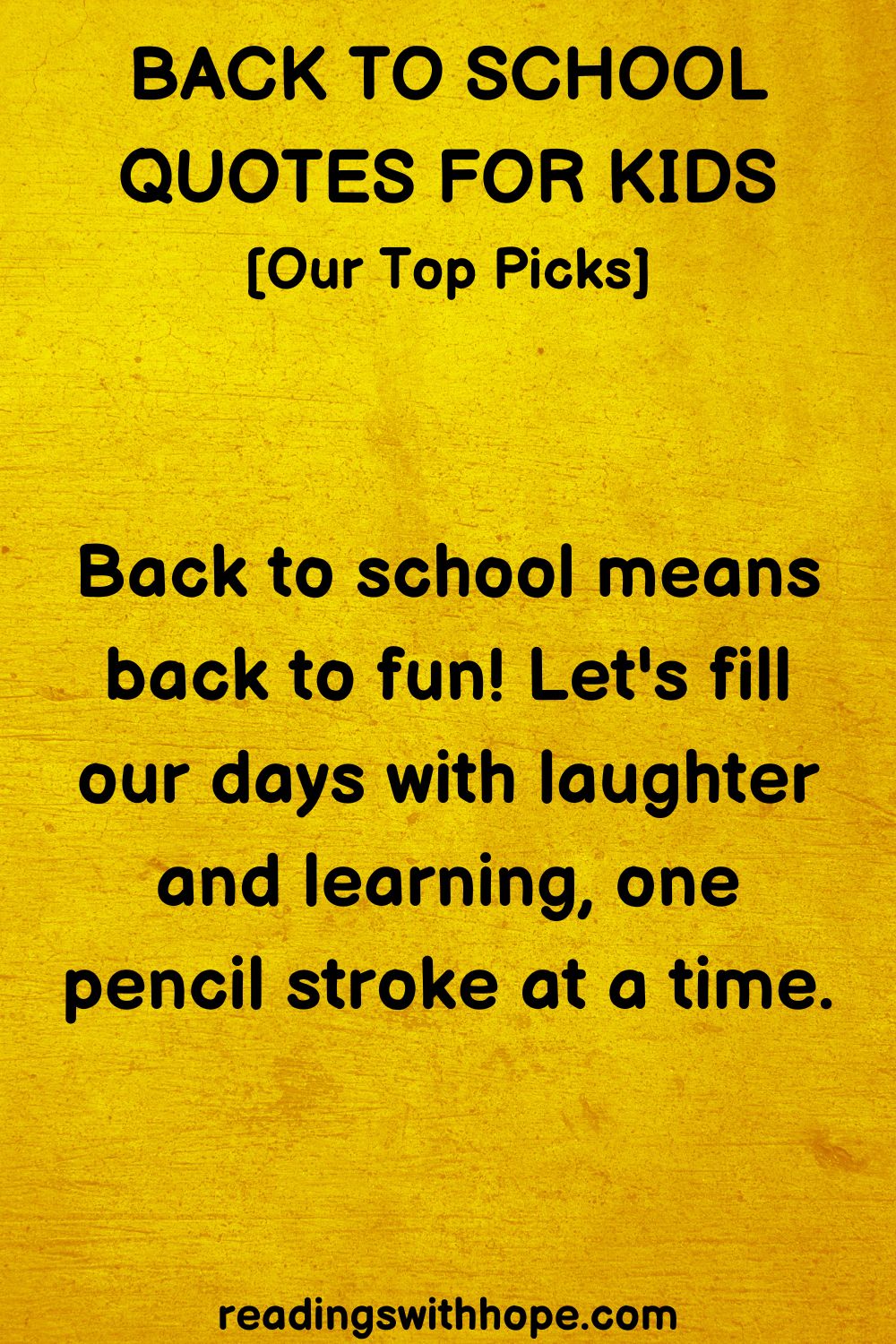 Back To School Quotes For Kids