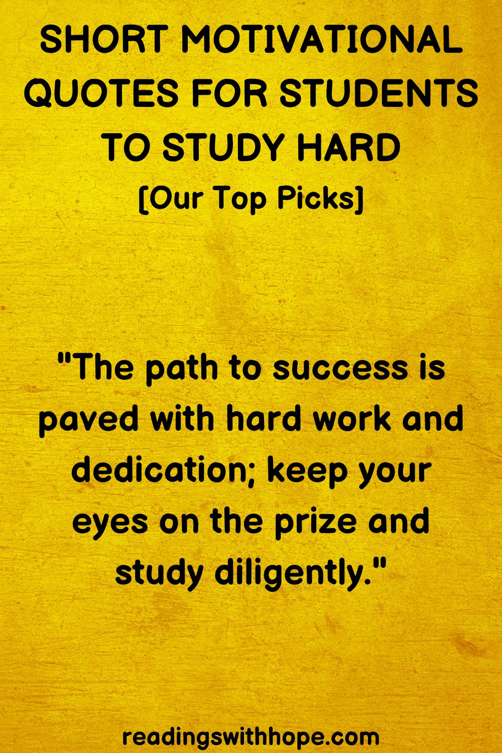 Short Motivational Quotes For Students To Study Hard