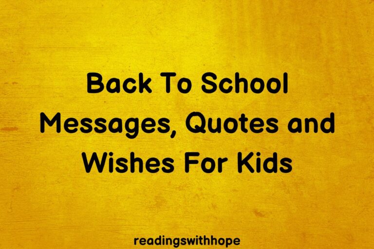 100 Back To School Messages, Quotes and Wishes For Kids