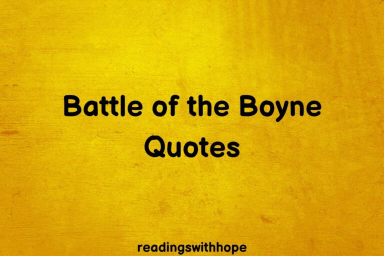 30 Battle of the Boyne Quotes