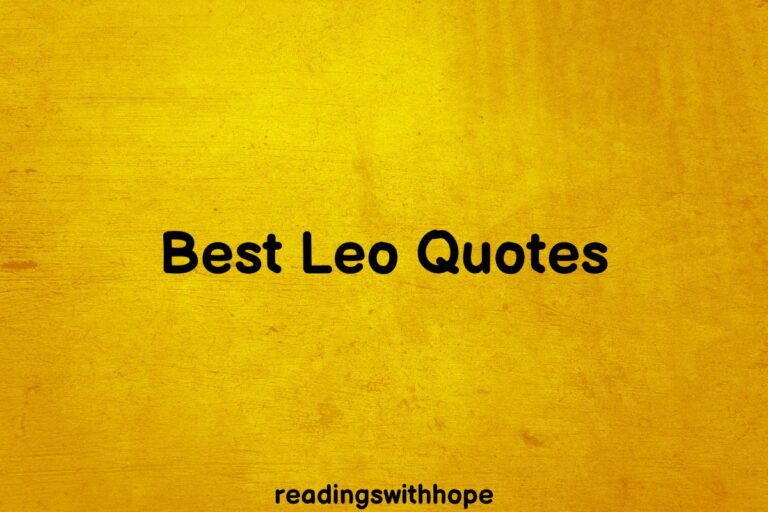 40 Best Leo Quotes To Unleash Your Inner Lion