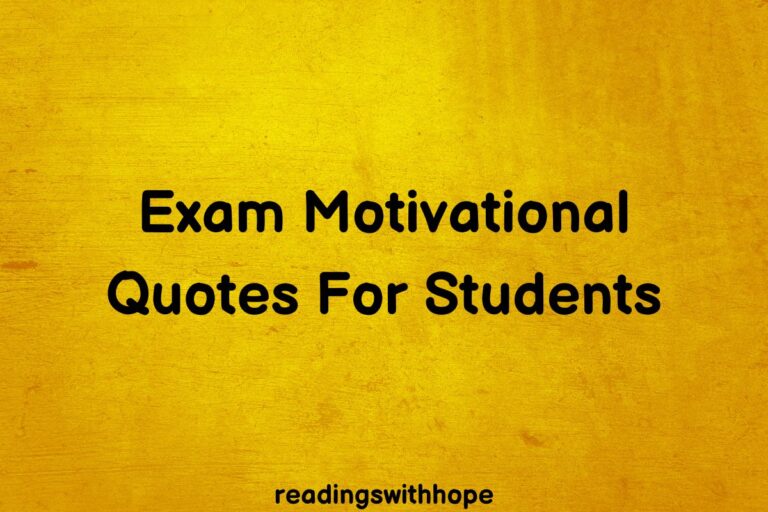 45 Exam Motivational Quotes For Students